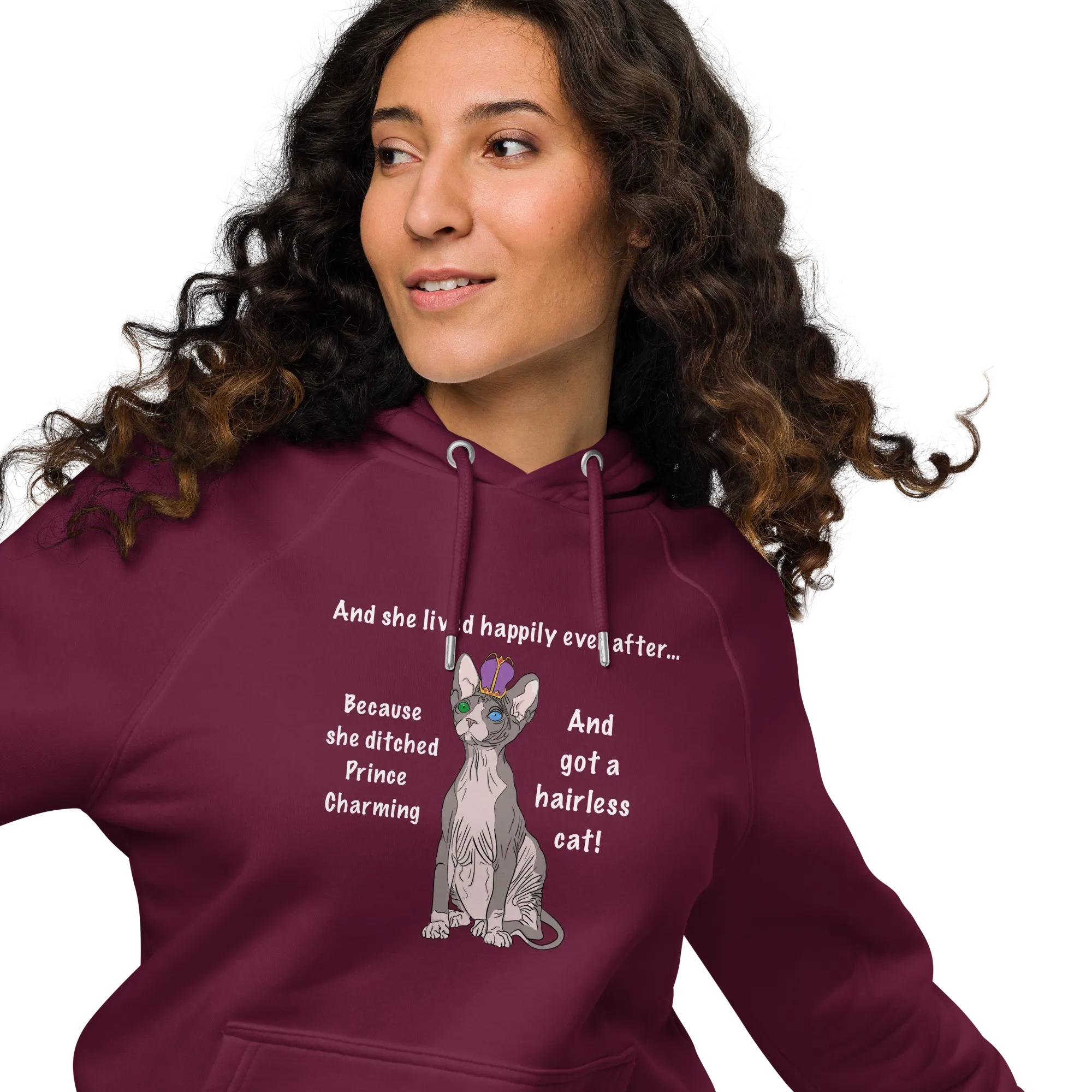 "DITCHED PRINCE CHARMING & GOT A SPHYNX CAT" HOODIE